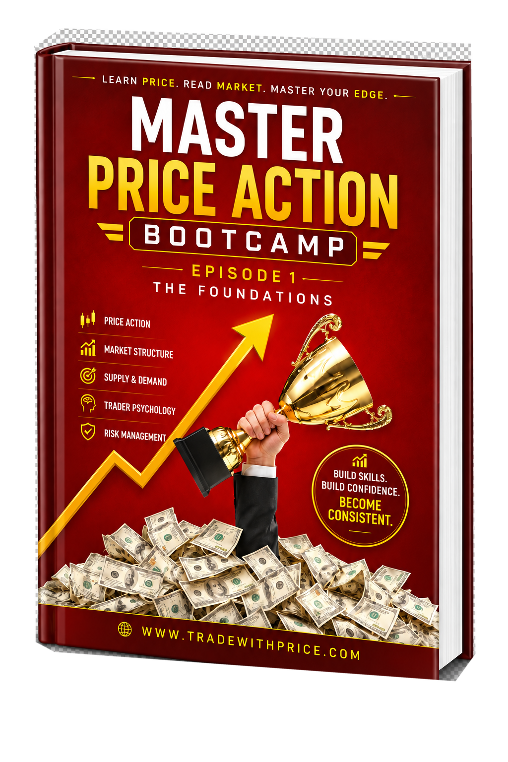Master Price Action Bootcamp Episode 1